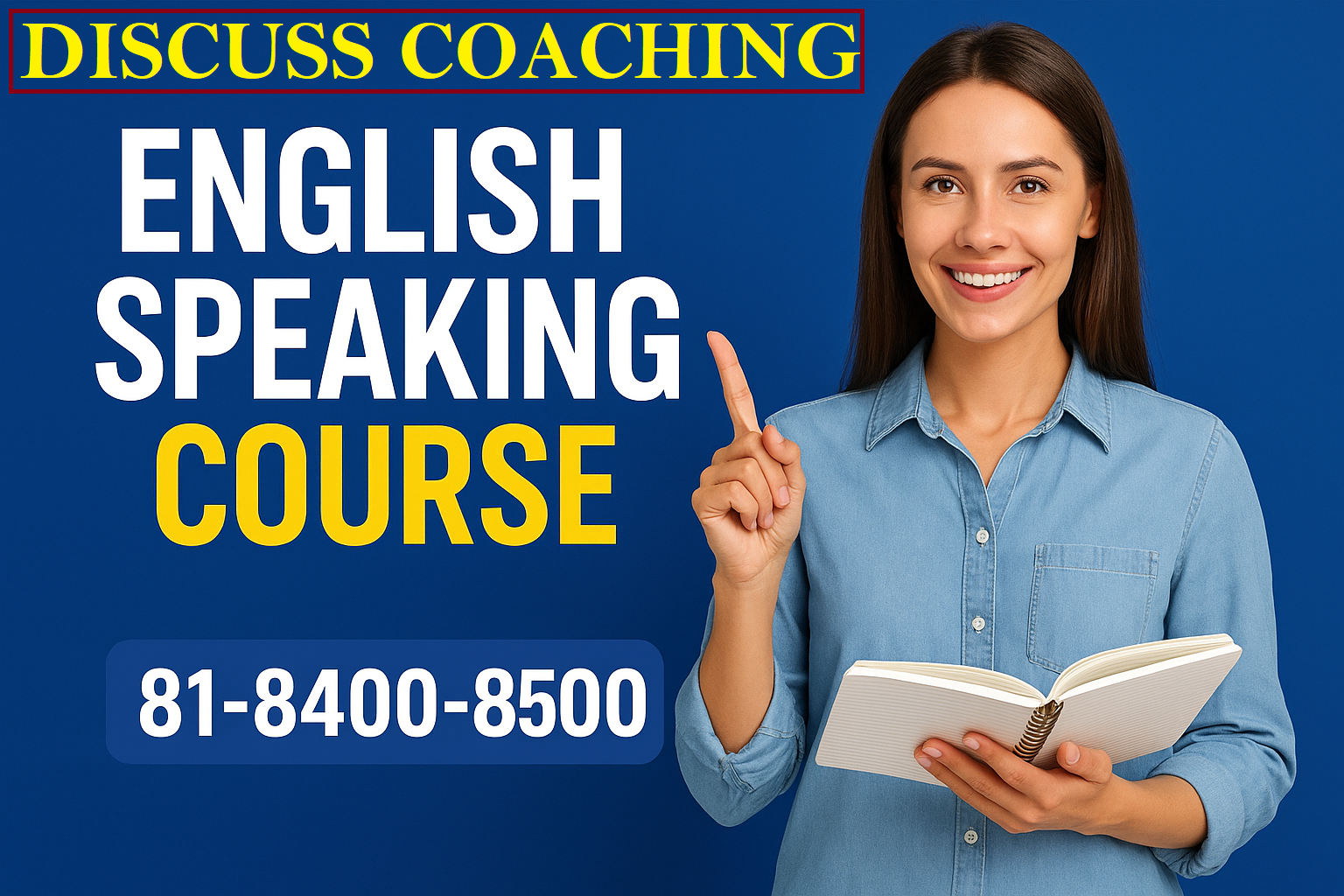 English Speaking Classes Sector 14 In Gurugram | 81-8400-8500 | Discusss Coaching